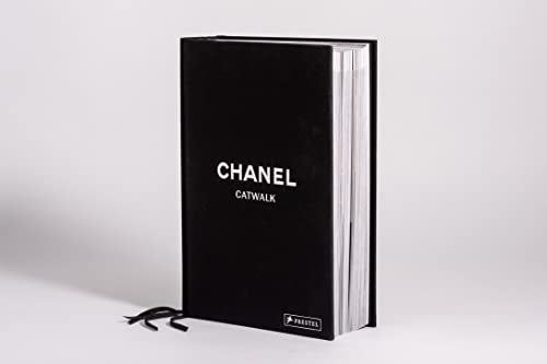 Chanel Catwalk Complete: Die Kollektionen - Von Karl Lagerfeld und Virginie Viard (Catwalk-Reihe, Band 2) - nargiss