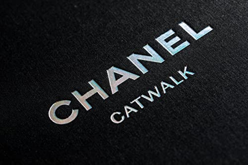 Chanel Catwalk Complete: Die Kollektionen - Von Karl Lagerfeld und Virginie Viard (Catwalk-Reihe, Band 2) - nargiss